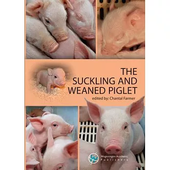 The Suckling and Weaned Piglet