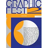 Graphic Fest 2: Spot-On Identities for Festivals & Fairs