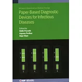 Paper-Based Diagnostic Devices for Infectious Diseases