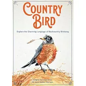 Country Bird: Explore the Language of Birds in Rural Areas