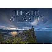 The Wild Atlantic: Europe’s Most Spectacular Coastal Landscapes