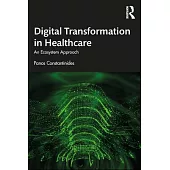 Digital Transformation in Healthcare: An Ecosystem Approach