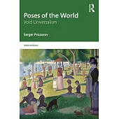 Poses of the World: Void Universalism