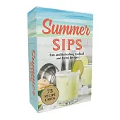 Summer Sips: Fun and Refreshing Cocktail and Drink Recipes