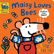 Maisy Loves Bees: A Maisy’s Planet Book