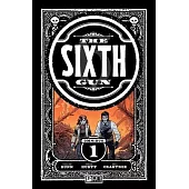 The Sixth Gun Vol. 1: Omnibus
