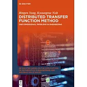 Distributed Transfer Function Method: One-Dimensional Problems in Engineering