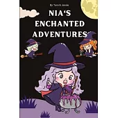 Nia’s Enchanted Adventures