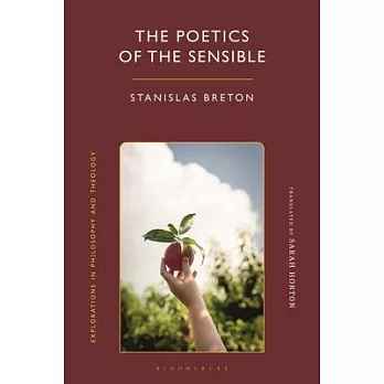 The Poetics of the Sensible