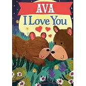 Ava I Love You