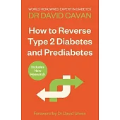 Busting the Diabetes Myth: The Natural Way to Reverse Type 2 Diabetes and Prediabetes