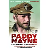 Paddy Mayne: LT Col Blair ’Paddy’ Mayne, 1 SAS Regiment