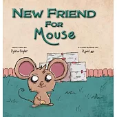 New Friend for Mouse