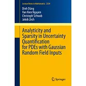 Analyticity and Sparsity in Uncertainty Quantification for Pdes with Gaussian Random Field Inputs