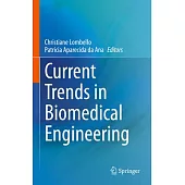 Current Trends in Biomedical Engineering