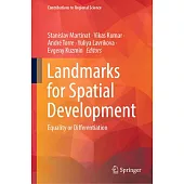 Landmarks for Spatial Development: Equality or Differentiation