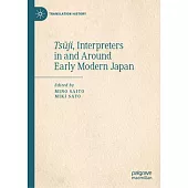 Tsūji, Interpreters in and Around Early-Modern Japan