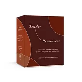 Tender Reminders: 50 Healing Affirmation Cards for Black, Indigenous, and People of Color