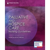 Palliative and Hospice Nursing Care Guidelines