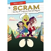 Scram: Society of Creatures Real and Magical