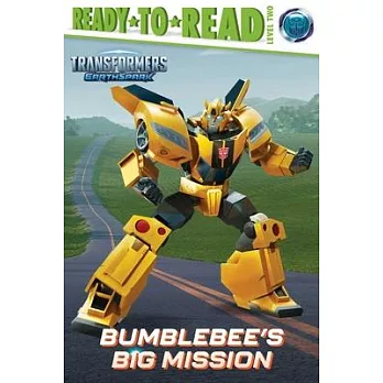 Bumblebee’s Big Mission: Ready-To-Read Level 2