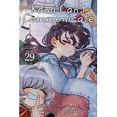 Komi Can’t Communicate, Vol. 29