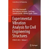 Experimental Vibration Analysis for Civil Engineering Structures: Evaces 2023 - Volume 1