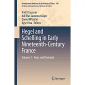 Hegel and Schelling in Early Nineteenth-Century France: Texts