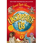 Unstoppable Us, Volume 2: Why the World Isn’t Fair