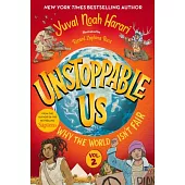 Unstoppable Us, Volume 2: Why the World Isn’t Fair