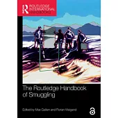 The Routledge Handbook of Smuggling