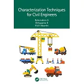 Characterization Techniques for Civil Engineers