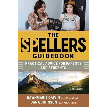 The Spellers Handbook: Practical Advice for Parents and Students