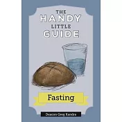 The Handy Little Guide to Fasting