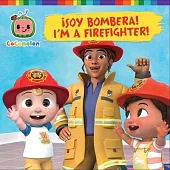 ¡Soy Bombera! I’m a Firefighter! (Spanish-English Bilingual Edition)