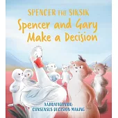 Spencer and Gary Make a Decision: English Edition