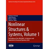 Nonlinear Structures & Systems, Volume 1: Proceedings of the 40th Imac, a Conference and Exposition on Structural Dynamics 2022