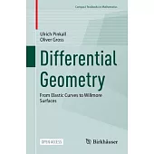 Differential Geometry: From Elastic Curves to Willmore Surfaces