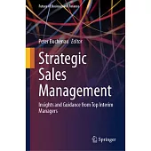 Strategic Sales Management: Insights and Guidance from Top Interim Managers