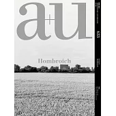 A+u 23:06, 633: Feature: Hombroich