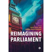 Reimagining Parliament