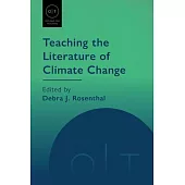 Teaching the Literature of Climate Change