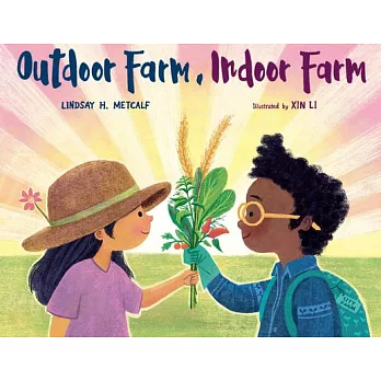 Outdoor Farm, Indoor Farm