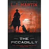 The Piccadilly: A YA Coming-of-Age Western Series