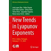 New Trends in Lyapunov Exponents: Ntle, Lisbon, Portugal, February 7-11, 2022