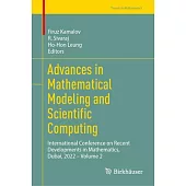 Advances in Mathematical Modeling and Scientific Computing: International Conference on Recent Developments in Mathematics, Dubai, 2022 - Volume 2