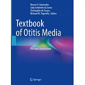 Textbook of Otitis Media: The Basics and Beyond