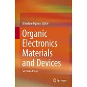 Organic Electronics Materials and Devices