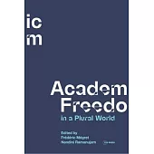 Academic Freedom in a Plural World: Global Critical Perspectives