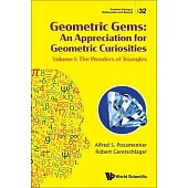 Geometric Gems I: Triangles and Quadrilaterals